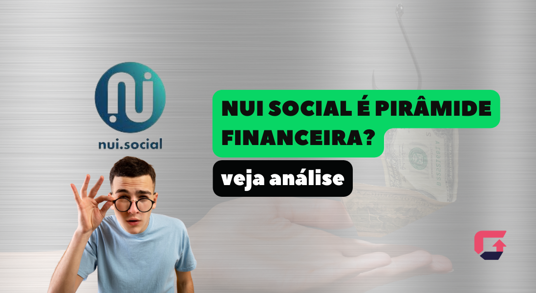 nui social é pirâmide financeira