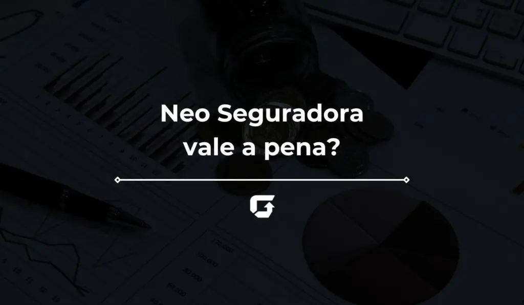 neo seguradora vale a pena neo seguradora vale a pena