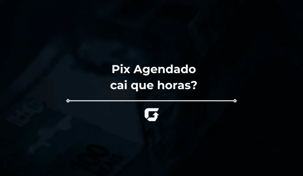 Pix Agendado cai que horas? Como fazer Pix Pix Agendado cai que horas? Como fazer Pix