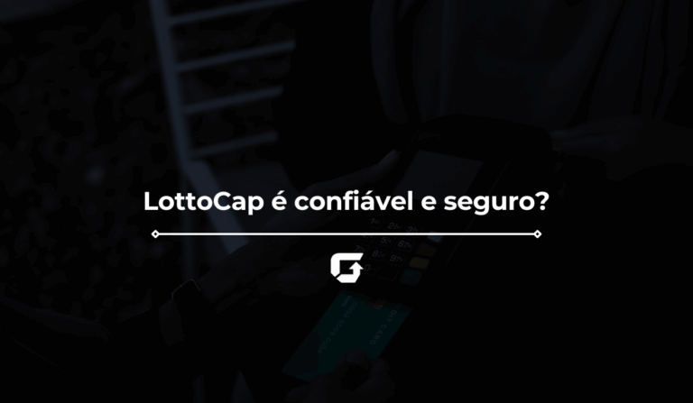 LottoCap é confiável e seguro? Como funciona?