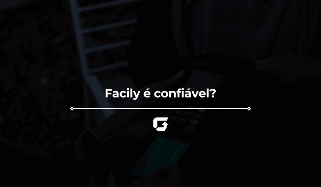 Facily é confiável? Facily é Seguro? Facily é pirâmide? Análise completa Facily é confiável? Facily é Seguro? Facily é pirâmide? Análise completa