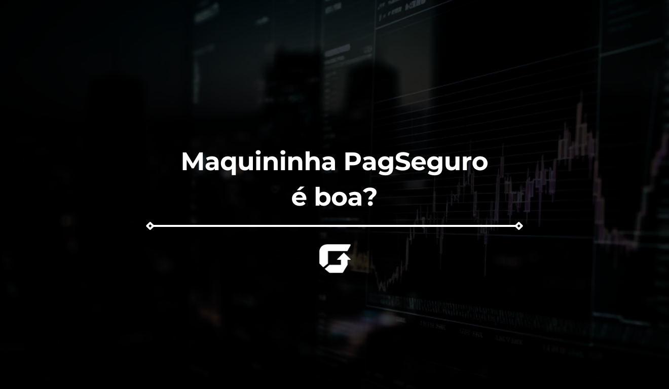 maquininha pagseguro é boa? | Guia do Investidor