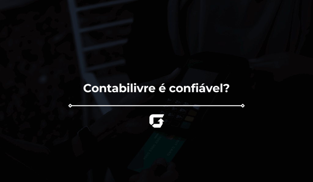 Contabilivre é confiável? Veja CNPJ, contato, telefone e mais