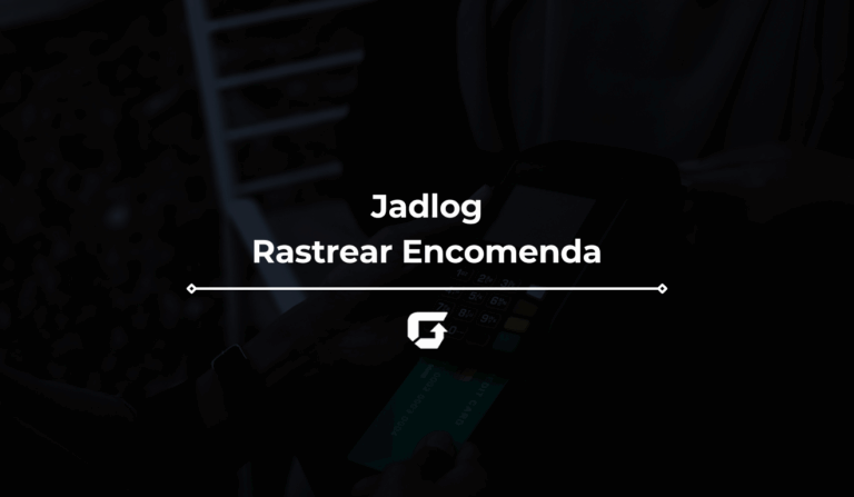 Jadlog Rastrear Encomenda: veja como fazer