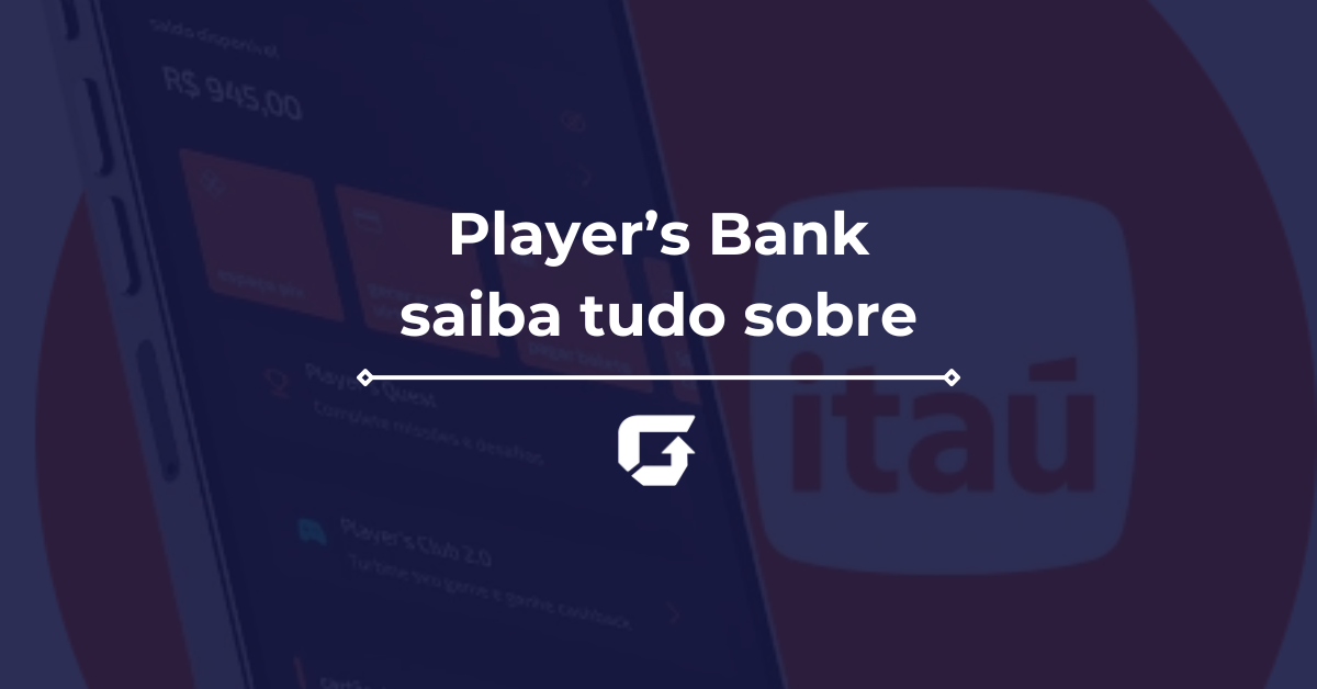 Players Bank é bom? Vale a pena? Veja rendimento e avaliação completa