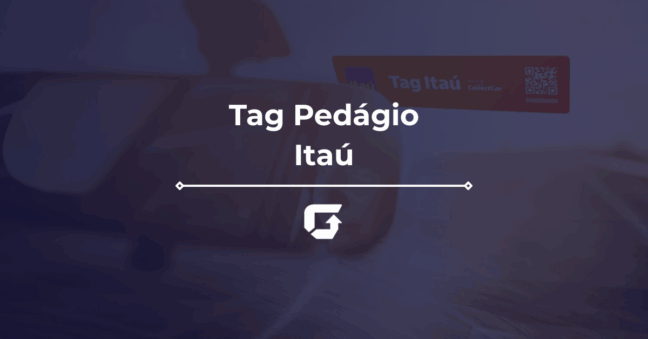 Tag Pedágio Itaú: veja como funciona, valores e tudo sobre