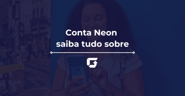 Conta Neon é boa? Saiba quanto rende e se é segura