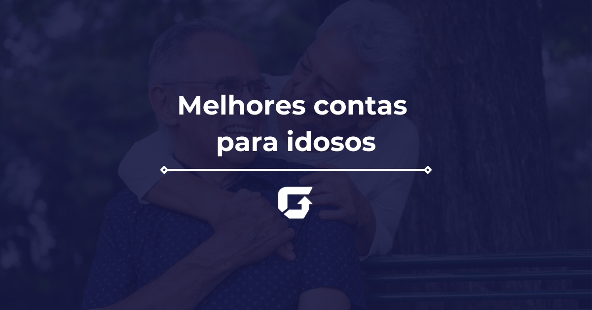 As Melhores Contas Digitais para Idosos em 2024: ranking atualizado