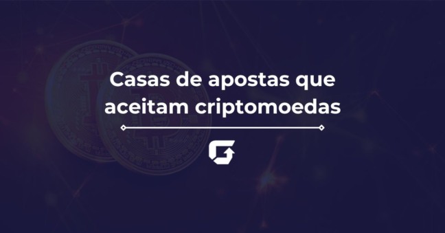 Casas de apostas que aceitam Bitcoin e outras criptomoedas
