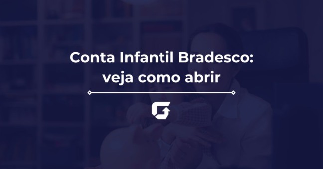Conta Bradesco para menores de idade: veja como abrir