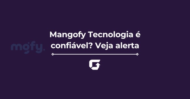 Mangofy Tecnologia é confiável? É golpe? Veja alerta
