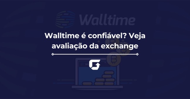 Walltime é confiável? Veja avaliação da exchange