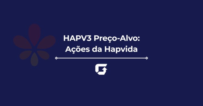 HAPV3 Preço-Alvo 2026: Vale a pena comprar ações da Hapvida?