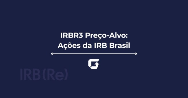 IRBR3 Preço-Alvo 2026: Vale a pena comprar ações do IRB Brasil?