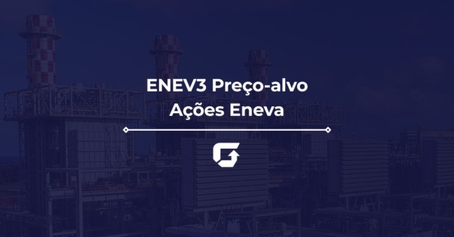 Preço-alvo ENEV3 2026: veja se Eneva tem potencial