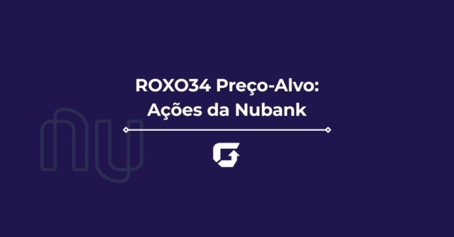 ROXO34 PREÇO-ALVO 2026: Vale a pena comprar as ações do Nubank?