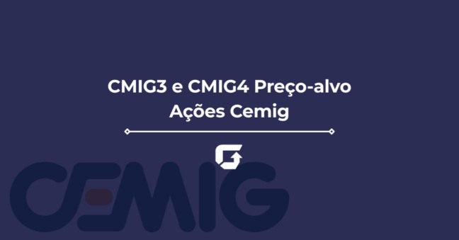 Preço-alvo CMIG3 e CMIG4 para 2026: o que esperar das ações da Cemig